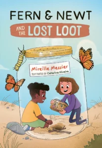 Fern and Newt and The Lost Loot